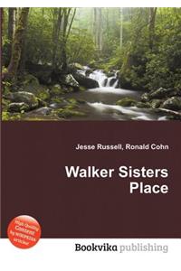 Walker Sisters Place