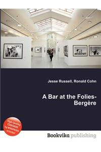 A Bar at the Folies-Bergere