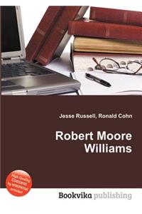 Robert Moore Williams