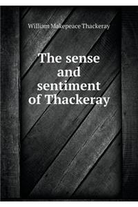 The sense and sentiment of Thackeray