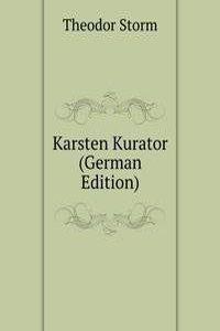 Karsten Kurator (German Edition)