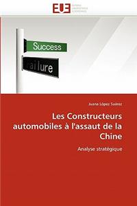 Les Constructeurs Automobiles À l''assaut de la Chine