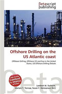 Offshore Drilling on the Us Atlantic Coast