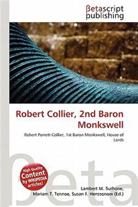Robert Collier, 2nd Baron Monkswell