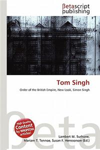 Tom Singh