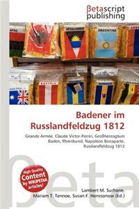 Badener Im Russlandfeldzug 1812