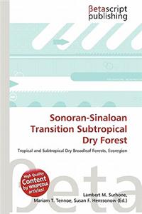 Sonoran-Sinaloan Transition Subtropical Dry Forest