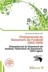 Championnat Du Danemark de Football 2005-2006