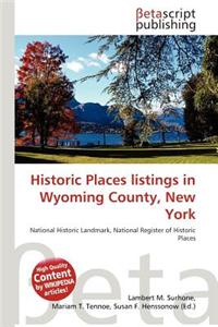 Historic Places Listings in Wyoming County, New York