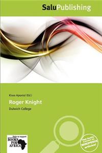Roger Knight