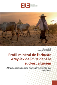 Profil minéral de l'arbuste Atriplex halimus dans le sud-est algérien