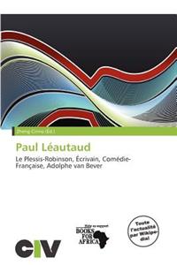 Paul L Autaud
