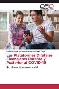 Las Plataformas Digitales Financieras Durante y Posterior al COVID-19