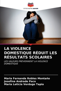 Violence Domestique Réduit Les Résultats Scolaires