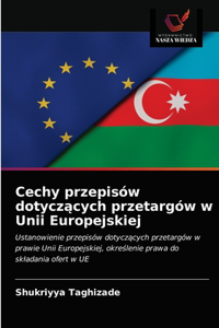 Cechy przepisów dotyczących przetargów w Unii Europejskiej