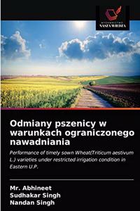 Odmiany pszenicy w warunkach ograniczonego nawadniania