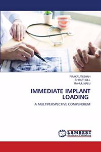 Immediate Implant Loading