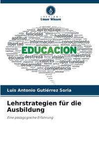 Lehrstrategien für die Ausbildung