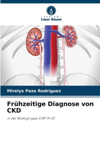 Frühzeitige Diagnose von CKD