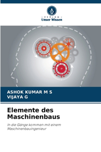 Elemente des Maschinenbaus