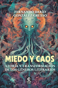 Miedo y Caos