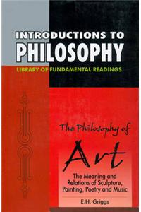 Introduction to Philosophy: The Philosophy of Art