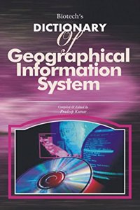 Biotech?â????s Dictionary Of Geographical Information System