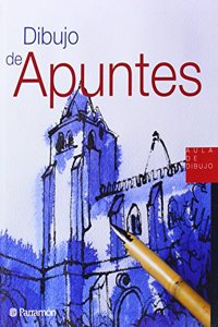 Dibujo de apuntes (Spanish Edition)