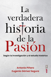 Verdadera Historia de la Pasion