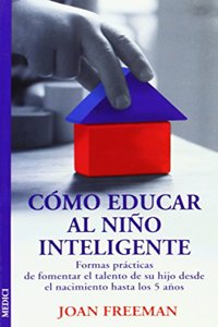 Como educar al nino inteligente