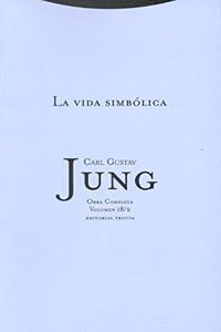 La vida simbolica: Volumen 18/2