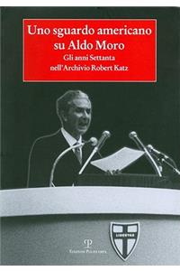 Uno Sguardo Americano Su Aldo Moro
