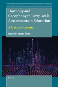 Harmony and Cacophony in Large-scale Assessments in Education