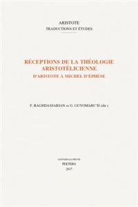 Réceptions de la théologie aristotélicienne