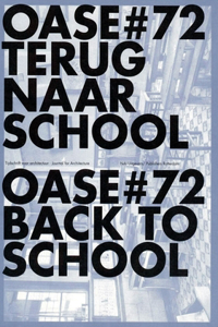 Oase 72: Back to School