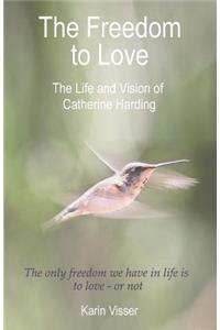 The Freedom to Love