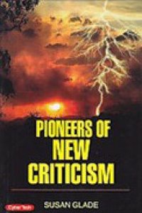 Pioneers of New Criticism