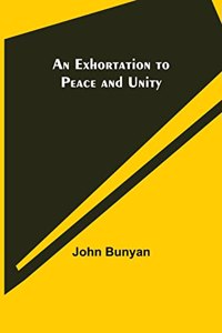 Exhortation to Peace and Unity