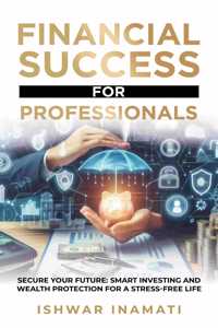 Financial Success for Professionals