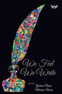 We Feel We Write