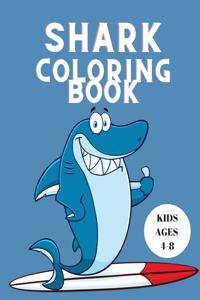 Shark Coloring Book Kids Ages 4-8
