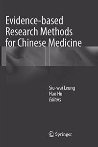 Evidence-Based Research Methods for Chinese Medicine