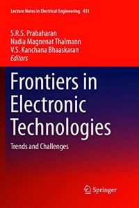 Frontiers in Electronic Technologies