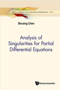 Analysis Of Singularities For Partial Differential Equations