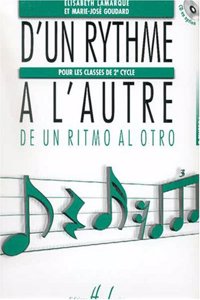 D'un rythme a l'autre 2 --- formation musicale