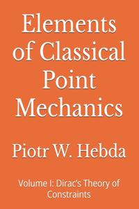 Elements of Classical Point Mechanics