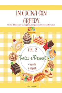 In Cucina con Greedy Vol. 2
