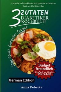 3 Zutaten Diabetiker Kochbuch
