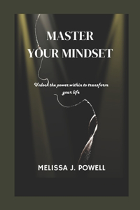 Master Your Mindset