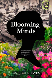 Blooming Minds